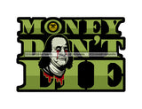 Money Don't Lie Franklin President Dollar Bill Blood Tears Hustler Money Grind Grinding Hustling Hustler Money Cash Bank Dollar Currency Hard Work Logo Design Element SVG JPG PNG Vector Clipart Cricut Silhouette Cut Cutting