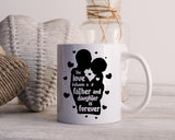 The Love Between and Father And Daughter Is Forever Happy Father's Day Celebration Dad True Love Dad's Day Man Male Parental Daddy's Special Day Paternal Recognition Parenting Appreciation SVG JPG PNG Cricut Sublimation Print Cutting Designs