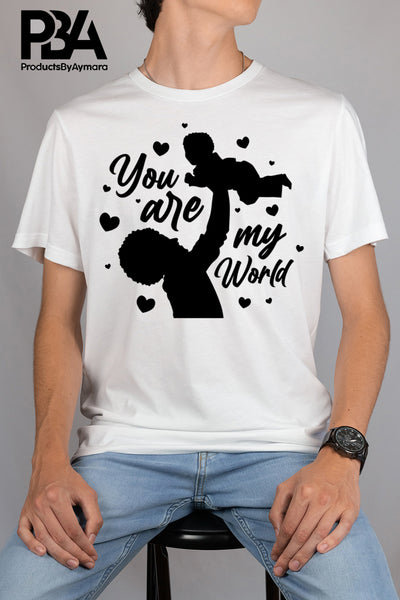 You Are My World Happy Father's Day Celebration Dad True Love Dad's Day Man Male Parental Daddy's Special Day Paternal Recognition Parenting Appreciation SVG JPG PNG Cricut Sublimation Print Cutting Designs