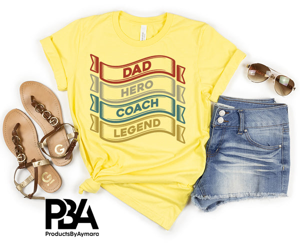 Dad Hero Coach Legend Happy Father's Day Celebration Love Dad's Day Man Male Parental Daddy's Special Day Paternal Recognition Parenting Appreciation SVG JPG PNG Cricut Sublimation Print Cutting Designs