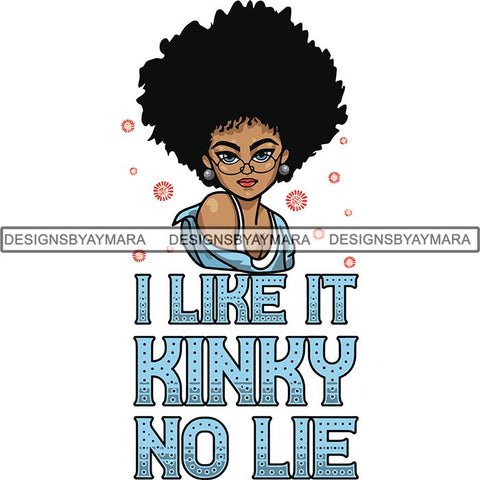Afro Melanin Popping Lola Kinky Hair God Quotes SVG Cutting Files For Silhouette Cricut and More