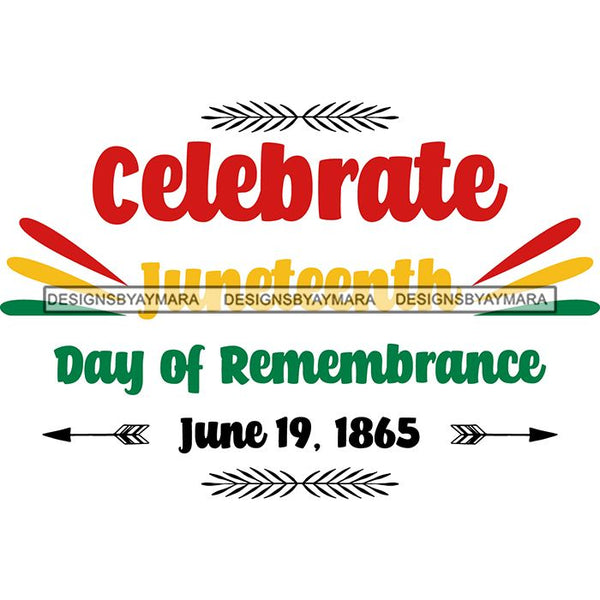 Juneteenth Emancipation Freedom June19 Holiday African American History  SVG PNG JPG Vector Cutting Files