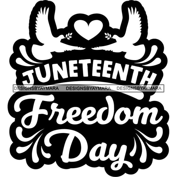 Juneteenth Celebration June 19 Emancipation Freedom Holiday African American History  SVG PNG JPG Vector Cutting Files