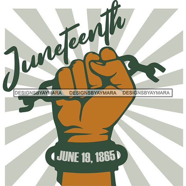 June 19 Juneteenth Emancipation Freedom Holiday African American History  SVG PNG JPG Vector Cutting Files
