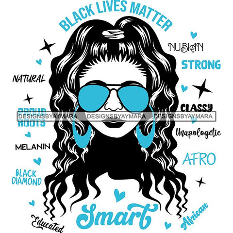 Afro Lola Boss Lady Black Lives Matter Quotes Dope Diva Glamour Wearing Glasses Accesories .SVG Cut Files
