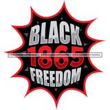 Juneteenth Celebration June 19 Emancipation Freedom Holiday African American History  SVG PNG JPG Vector Cutting Files