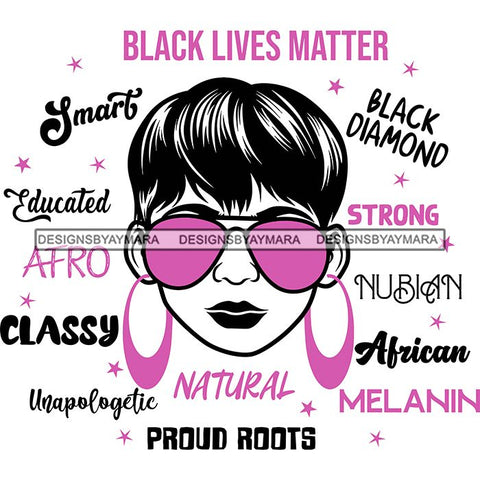 Afro Lola Boss Lady Black Lives Matter Quotes Dope Diva Glamour Wearing Glasses Accesories .SVG Cut Files