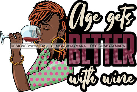 Afro Lola Drinking Wine Relaxing Chilling Life Quotes Alcohol Consumer .SVG Cutting Files For Silhouette and Cricut and More!