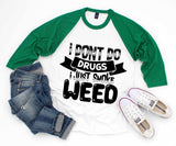 Weed Cannabis Marijuana SVG Quotes Cut Files