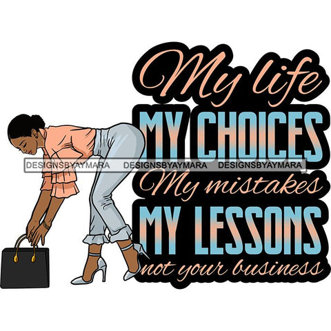Fashion Woman Melanin Bad Ass Life Quotes .SVG Cutting Files For Silhouette Cricut and More!
