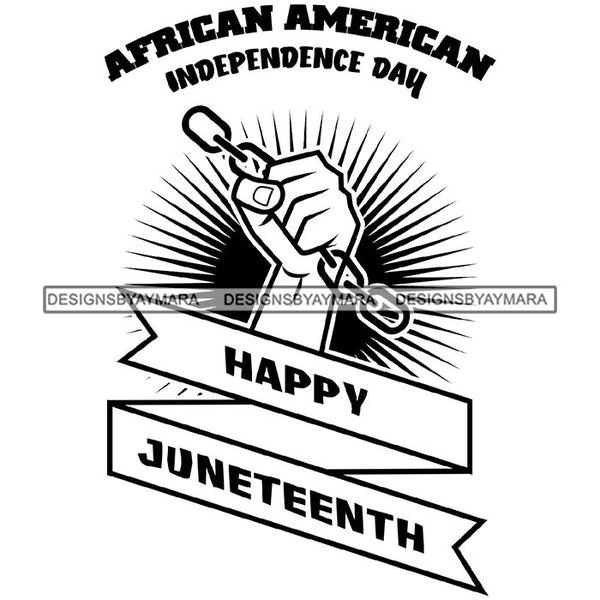 June 19 Juneteenth Emancipation Freedom Holiday African American History  SVG PNG JPG Vector Cutting Files