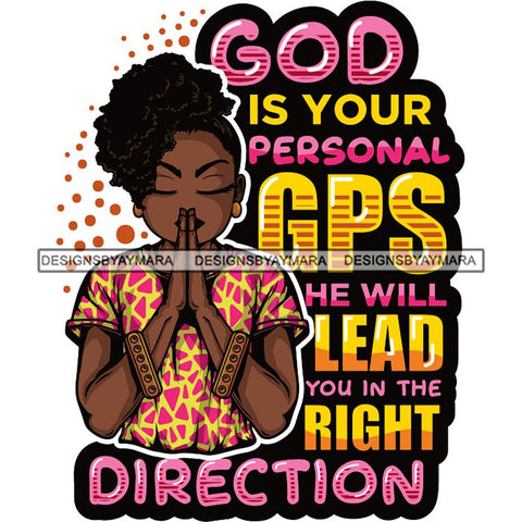 Afro Lola Woman Praying God Lord Prayers Pray Quotes Believe Church .SVG PNG JPG Clipart Vector Cutting Files