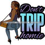 Fashion Woman Melanin Bad Ass Life Quotes .SVG Cutting Files For Silhouette Cricut and More!