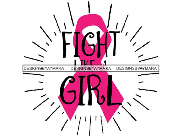 Cancer Awareness Woman Fighting Cancer Quotes PNG Files For Print
