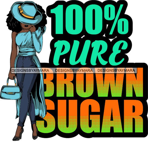 Afro Lola Flow Too Strong Life Quotes Elegant Woman Glamour Sexy Confident Lady .SVG Clipart Vector Cutting Files