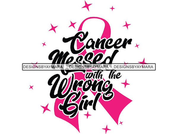 Cancer Awareness Woman Fighting Cancer Quotes PNG Files For Print