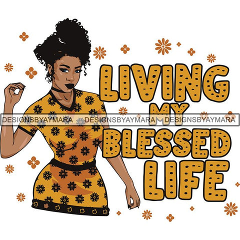 Afro Woman Blessed Beyond Believe Life Quotes SVG Cutting Files For Silhouette Cricut and More