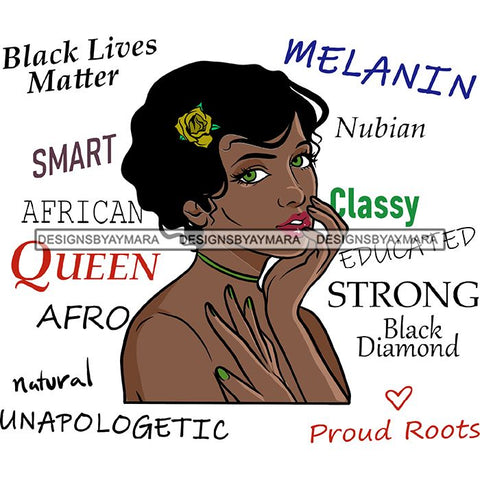 Afro Powerful Woman Life Quotes Unapologetic Strong Independent Educated Smart Queen SVG Cutting Files