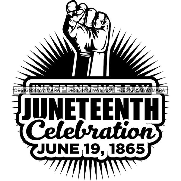 June 19 Juneteenth Emancipation Freedom Holiday African American History  SVG PNG JPG Vector Cutting Files