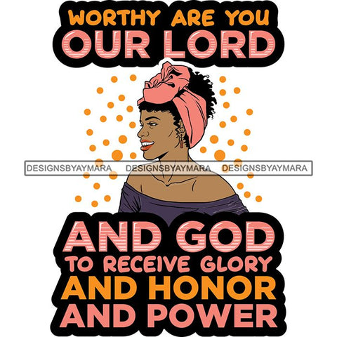 Afro Black Proud Woman Lord God Quotes SVG Cutting Files For Silhouette Cricut and More