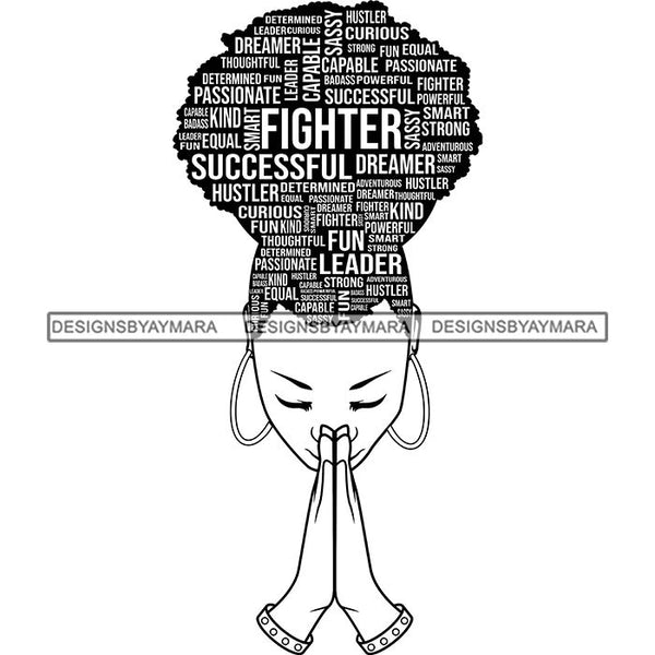 Afro Strong Woman Praying Independent Proud Roots Hair Life Quotes SVG Cutting Files