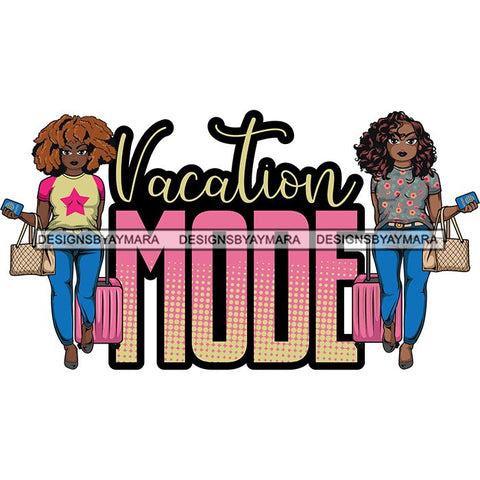Afro Lola Trip Vacation Mode Friends Getaway .SVG Cutting Files For Silhouette and Cricut and More!