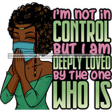 Black Woman Praying God Quotes Face Mask Begging Prayers Save Life Mujer Orando a Dios SVG Vector Clipart Cutting Files