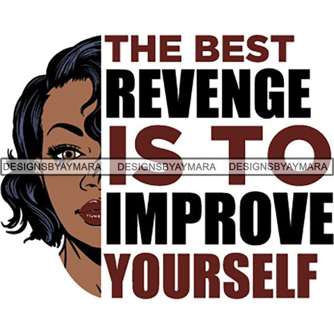 Afro Woman Half Face Life Quotes SVG Cutting Files For Silhouette and Cricut and More!