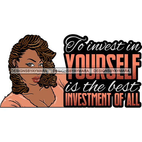 Afro Beautiful Classy Lady Educated Successful Woman Life Quotes SVG Files For Cutting and More!