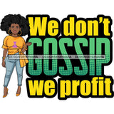 Afro Lola Boss Confident Classy Lady Life Quotes SVG Cutting Files For Silhouette Cricut and More