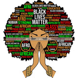 Black Lives Matter Afro Woman Praying Quotes Humanity Social Protest Justice SVG Vector Cut Files