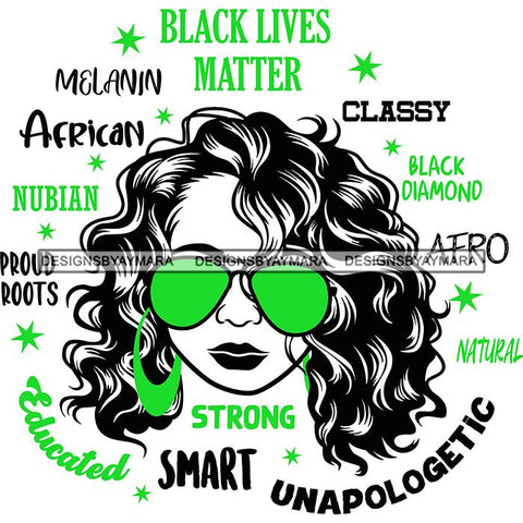 Afro Lola Boss Lady Black Lives Matter Quotes Dope Diva Glamour Wearing Glasses Accesories .SVG Cut Files