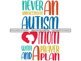 Autism Awareness Quotes PNG File For Print