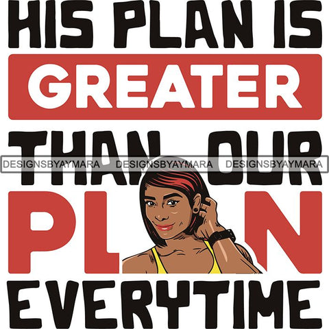 Afro Woman God Lord Life Quotes SVG Cutting Files For Silhouette and Cricut and More!