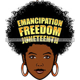 Juneteenth Celebration June 19 Emancipation Freedom Holiday African American History  SVG PNG JPG Vector Cutting Files
