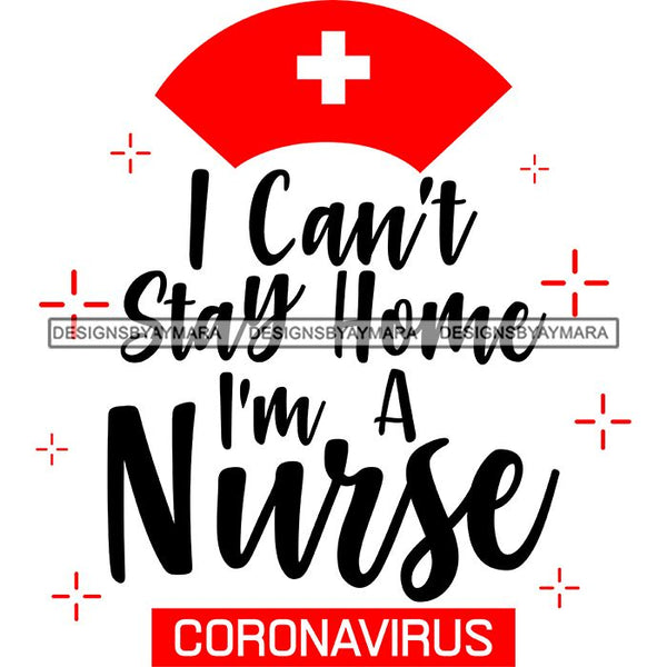 Coronavirus Medical Epidemic Disease Virus Health Pandemic Illness Quotes SVG Cutting Files