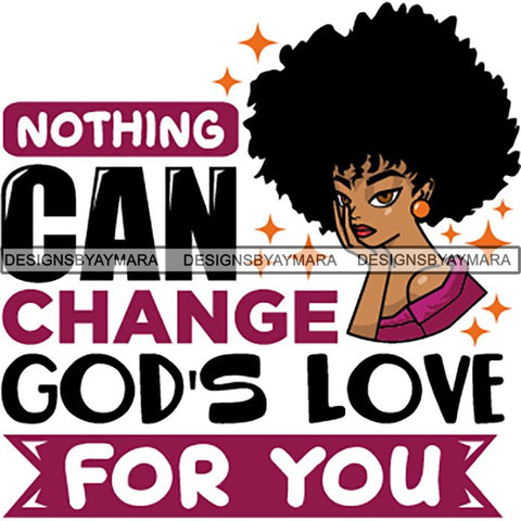 Afro Melanin Popping Lola Kinky Hair God Quotes SVG Cutting Files For Silhouette Cricut and More