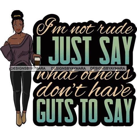 Fashion Woman Melanin Bad Ass Life Quotes .SVG Cutting Files For Silhouette Cricut and More!