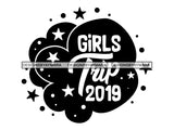 Girls Weekend Getaway SVG Quotes Files For Silhouette and Cricut