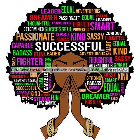 Afro Woman Praying Hair Life Quotes Strong Independent Educated Melanin SVG Cutting Files