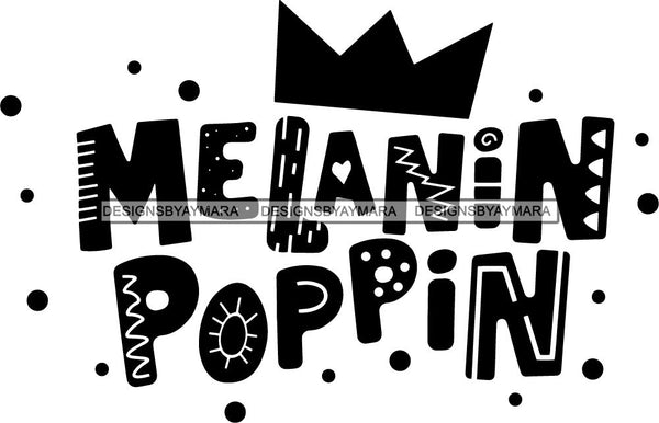 Black Queen Nubian Melanin Quotes .SVG Files For Silhouette and Cricut