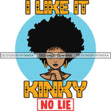 Afro Melanin Popping Lola Kinky Hair God Quotes SVG Cutting Files For Silhouette Cricut and More