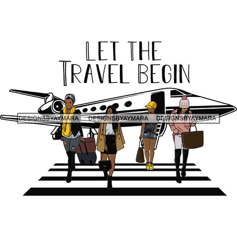 Ladies Getaway Vacation Trip Travel Adventure Best Friends Forever Buddy Sister Divas Melanin Girlfriends SVG Files For Cutting and More!