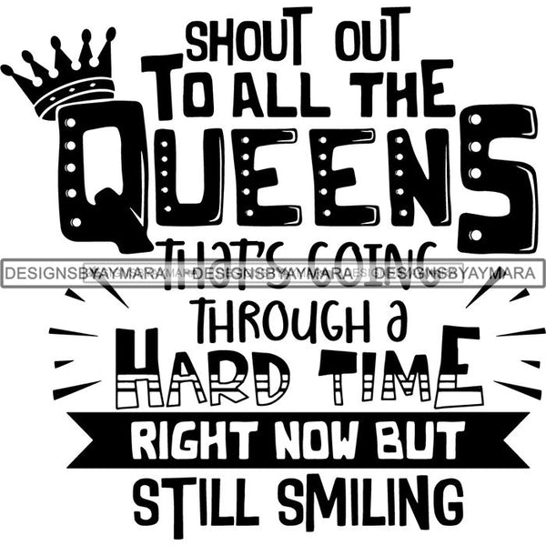 Black Queen Nubian Melanin Quotes .SVG Files For Silhouette and Cricut