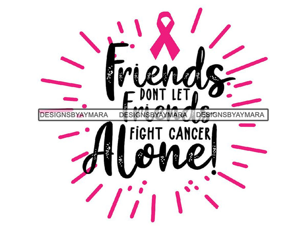 Cancer Awareness Woman Fighting Cancer Quotes PNG Files For Print
