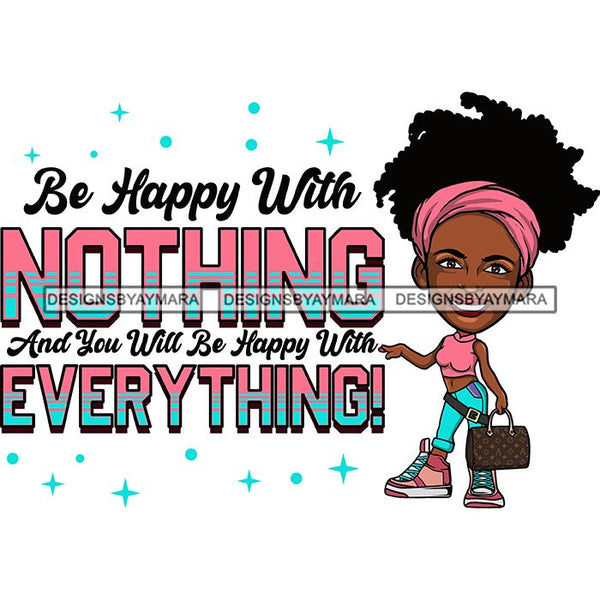 Afro Cute Lola Life Quotes Sassy Classy Melanin Fashion Summer Outfit .SVG Cutting Files