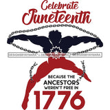 Juneteenth Emancipation Freedom June 19 Holiday African American History  SVG PNG JPG Vector Cutting Files