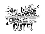 Down Syndrome Awareness SVG Quotes Cut Files