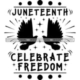 June 19 Juneteenth Emancipation Freedom Holiday African American History  SVG PNG JPG Vector Cutting Files