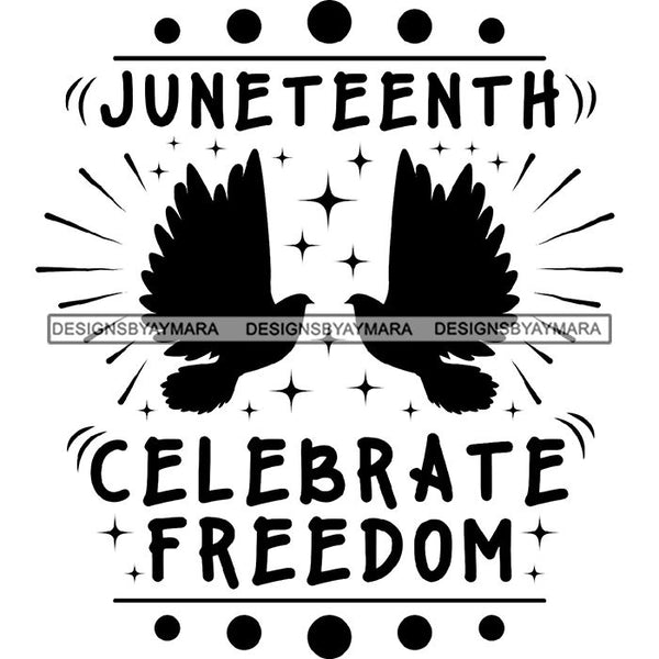 June 19 Juneteenth Emancipation Freedom Holiday African American History  SVG PNG JPG Vector Cutting Files